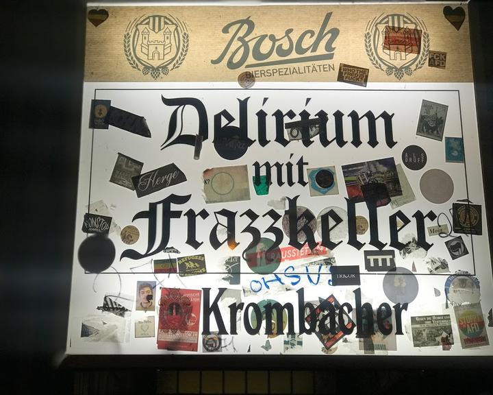 Delirium mit Frazzkeller